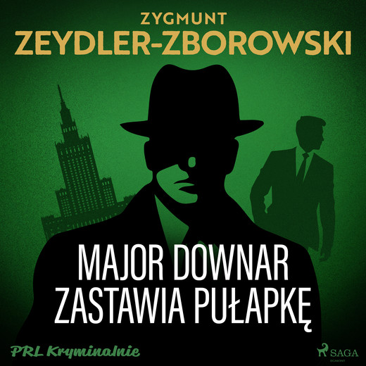 okładka Major Downar zastawia pułapkę audiobook | MP3 | Zygmunt Zeydler-Zborowski