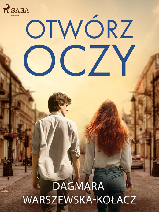 okładka Otwórz oczy ebook | epub, mobi | Dagmara Warszewska-Kołacz
