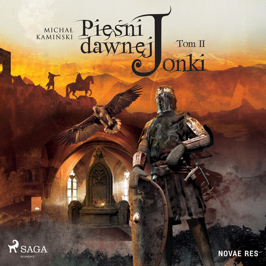 okładka Pieśni dawnej Jonki. Tom II audiobook | MP3 | Michał Kamiński