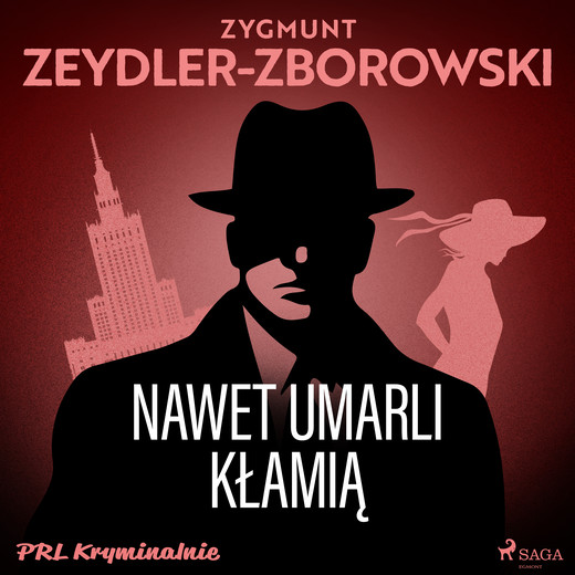 okładka Nawet umarli kłamią audiobook | MP3 | Zygmunt Zeydler-Zborowski