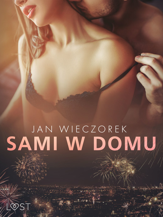 okładka Sami w domu – opowiadanie erotyczne ebook | epub, mobi | Jan Wieczorek