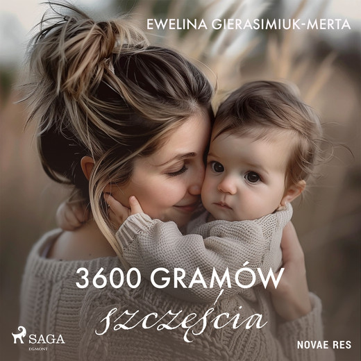 okładka 3600 gramów szczęścia audiobook | MP3 | Ewelina Gierasimiuk-Merta
