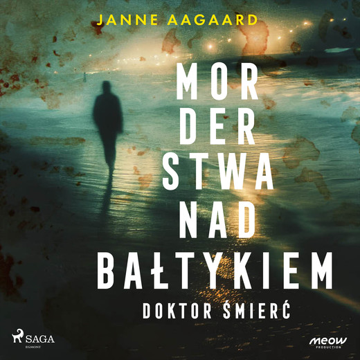 okładka Morderstwa nad Bałtykiem. Część 4. Doktor Śmierć audiobook | MP3 | Janne Aagaard