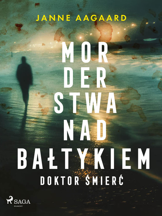 okładka Morderstwa nad Bałtykiem. Część 4. Doktor Śmierć ebook | epub, mobi | Janne Aagaard