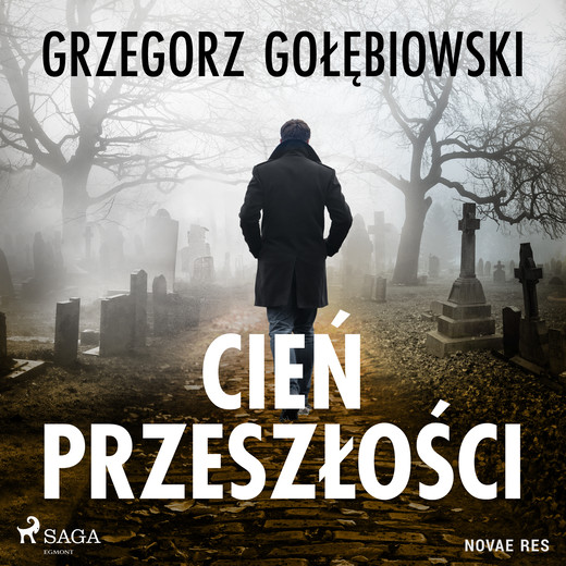okładka Cień przeszłości audiobook | MP3 | Grzegorz Gołębiowski