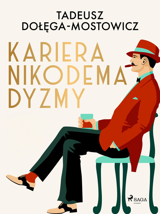okładka Kariera Nikodema Dyzmy ebook | epub, mobi | Tadeusz Dołęga-Mostowicz