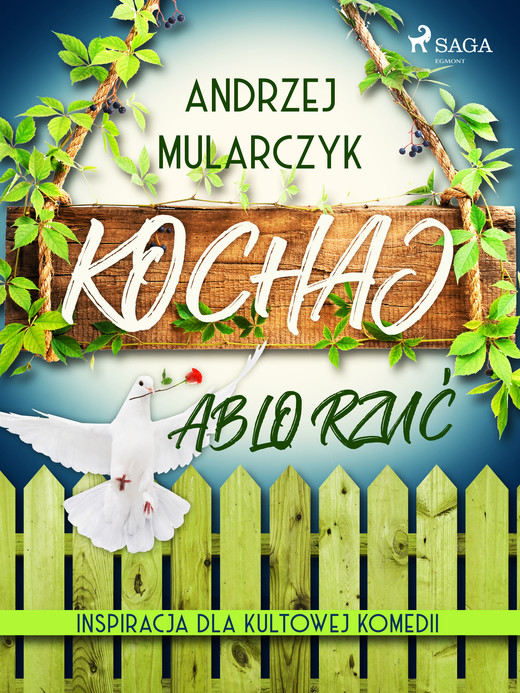okładka Kochaj albo rzuć ebook | epub, mobi | Andrzej Mularczyk