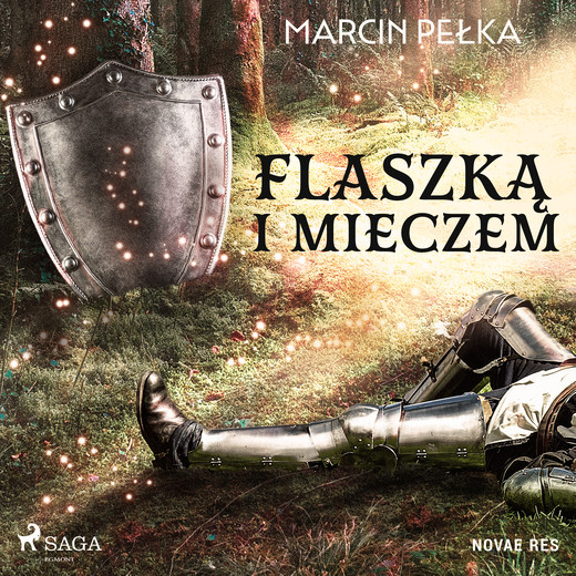 okładka Flaszką i mieczem audiobook | MP3 | Marcin Pełka