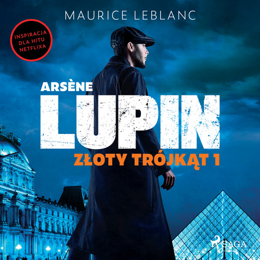 okładka Arsène Lupin. Złoty trójkąt. Tom I audiobook | MP3 | Maurice Leblanc