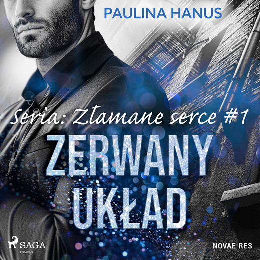 okładka Zerwany układ. Seria: Złamane serce #1 audiobook | MP3 | Paulina Hanus