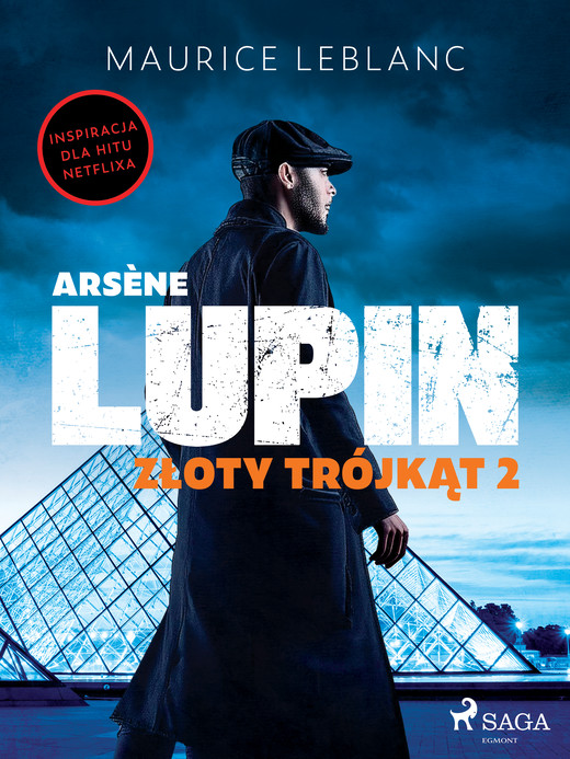 okładka Arsène Lupin. Złoty trójkąt. Tom II ebook | epub, mobi | Maurice Leblanc
