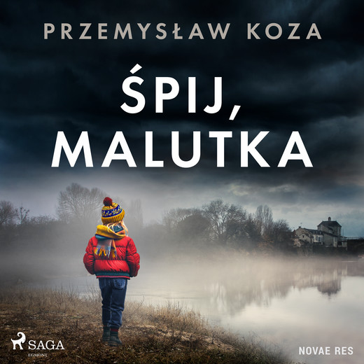 okładka Śpij, malutka audiobook | MP3 | Przemysław Koza