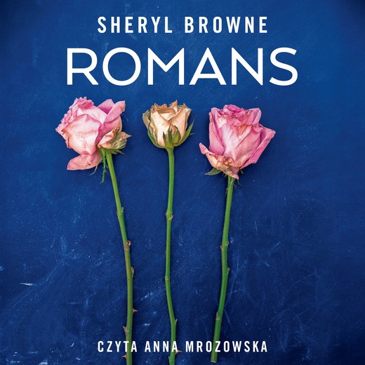 okładka Romans audiobook | MP3 | Sheryl Browne