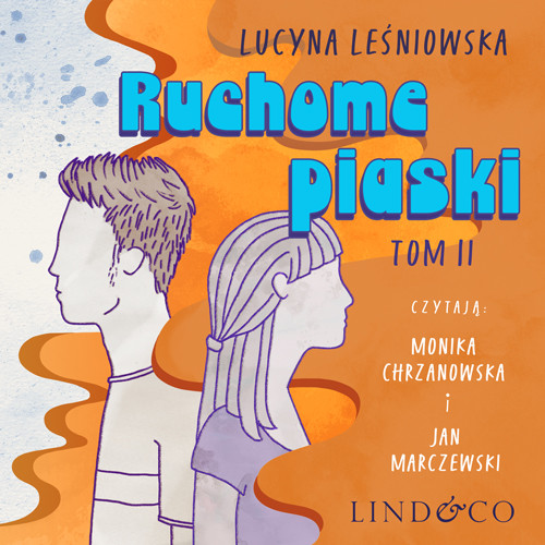 okładka Ruchome piaski audiobook | MP3 | Lucyna Leśniowska