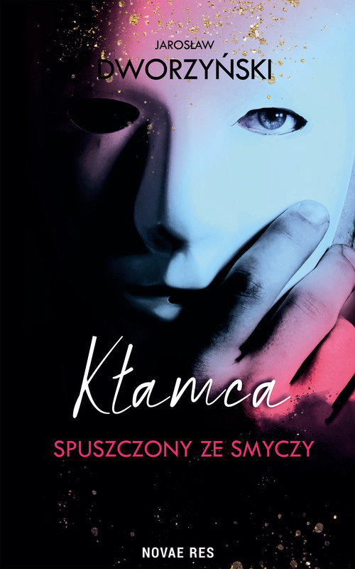 okładka Kłamca spuszczony ze smyczy ebook | epub, mobi | Jarosław Dworzyński