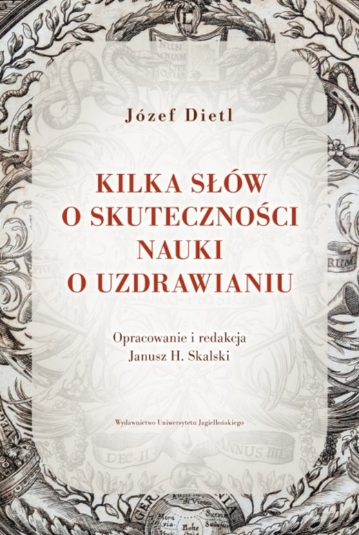 okładka Kilka słów o skuteczności nauki o uzdrawianiu książka | Józef Dietl