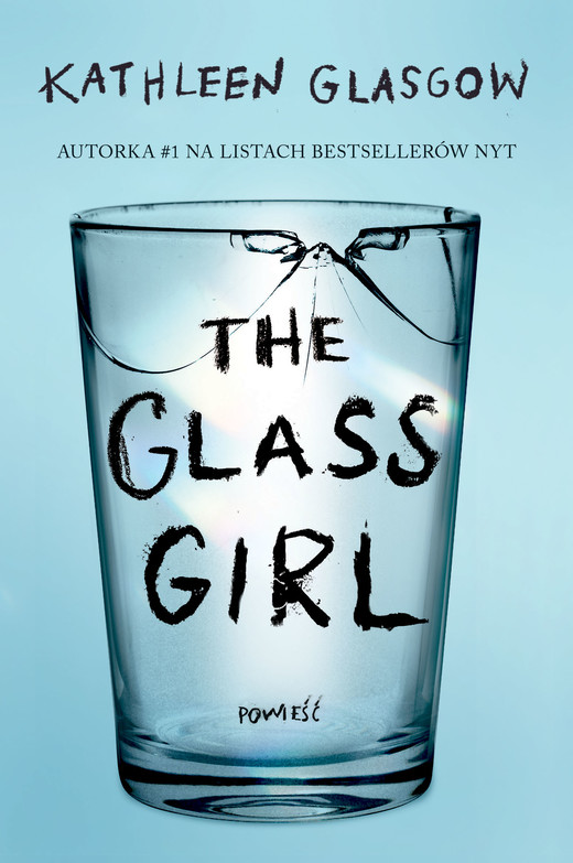okładka The Glass Girl ebook | epub, mobi | Kathleen Glasgow
