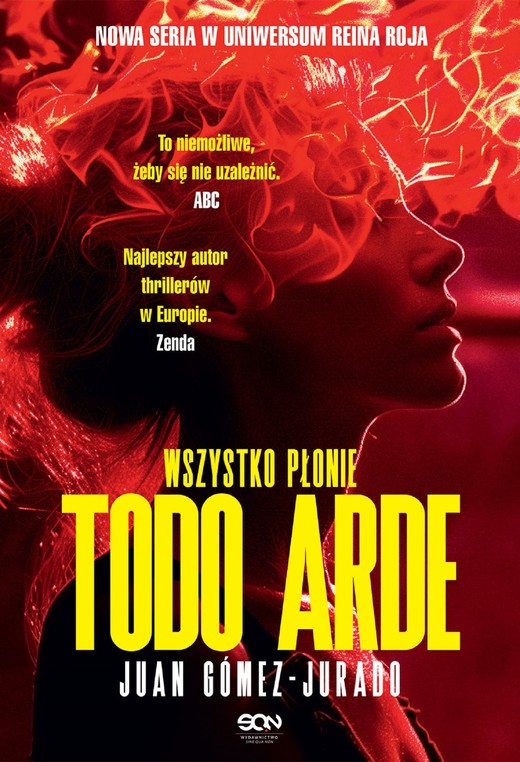 okładka Todo Arde. Wszystko płonie ebook | epub, mobi | Juan Gomez-Jurado