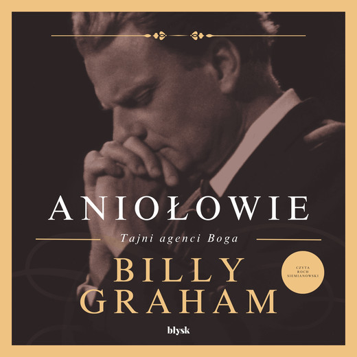 okładka Aniołowie. Tajni agenci Boga audiobook | MP3 | Billy Graham