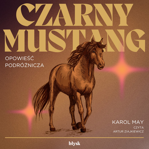 okładka Czarny Mustang audiobook | MP3 | Karol May