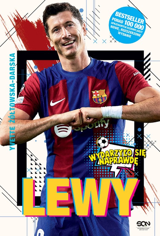 okładka Lewy. Chłopak, który zachwycił świat ebook | epub, mobi | Yvette Żółtowska-Darska