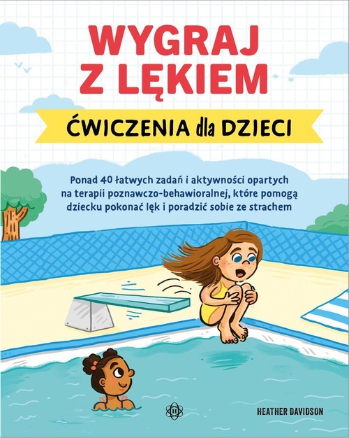 okładka Wygraj z lękiem Ćwiczenia dla dzieci książka