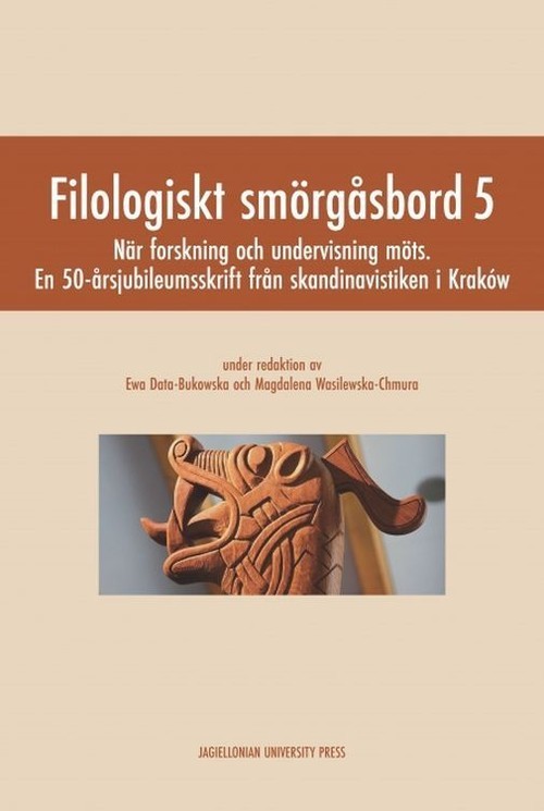 okładka Filologiskt smorgasbord 5 Nar forskning och undervisning mots. En 50-årsjubileumsskrift från skandinavistiken i Kraków książka | Ewa Data-Bukowska