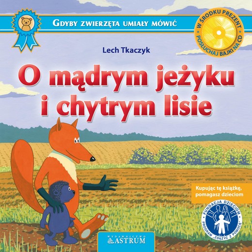 okładka O mądrym jeżyku i chytrym lisie książka