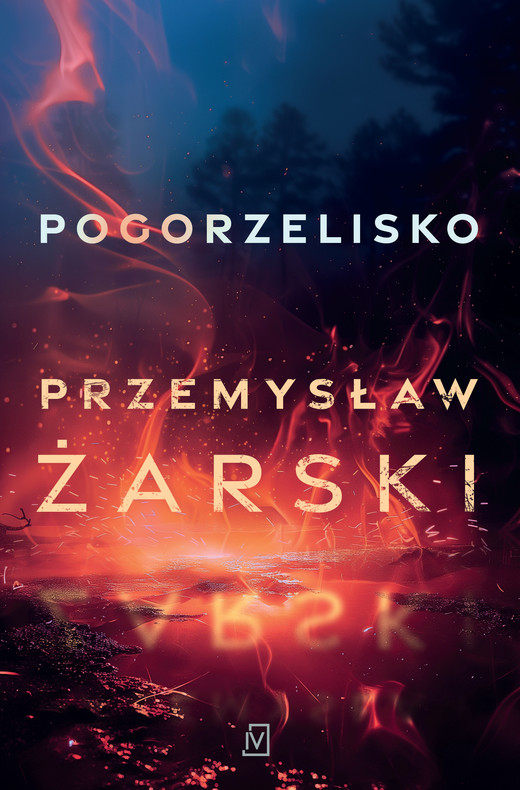 okładka Pogorzelisko ebook | epub, mobi | Przemysław Żarski