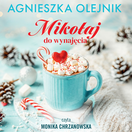 okładka Mikołaj do wynajęcia audiobook | MP3 | Agnieszka Olejnik