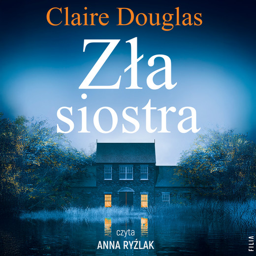okładka Zła siostra audiobook | MP3 | Claire Douglas