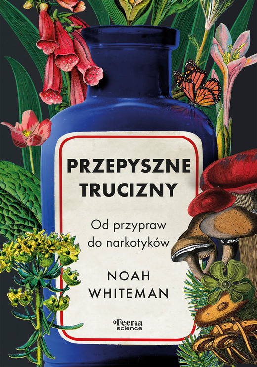 okładka Przepyszne trucizny ebook | epub, mobi | Noah Whiteman