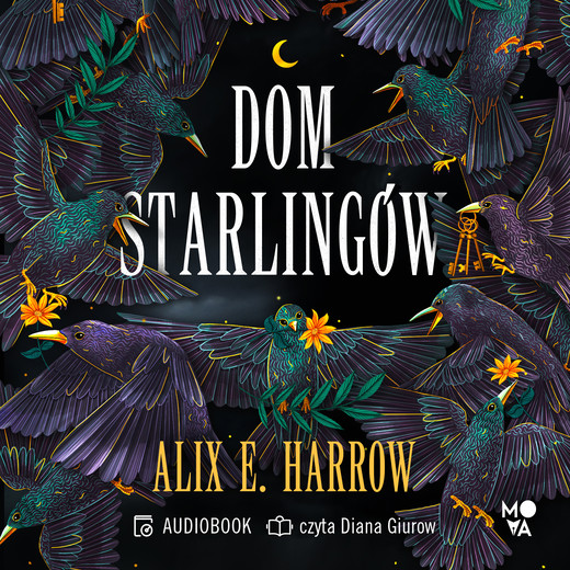 okładka Dom Starlingów audiobook | MP3 | Alix E. Harrow
