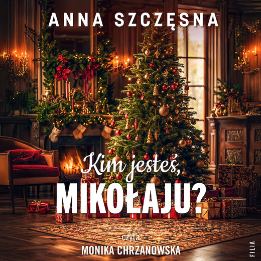 okładka Kim jesteś, Mikołaju? audiobook | MP3 | Anna Szczęsna