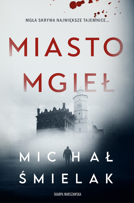okładka Miasto mgieł ebook | epub, mobi | Michał Śmielak