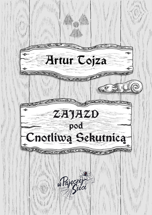okładka Zajazd pod Cnotliwą Sekutnicą ebook | epub, mobi | Artur Tojza