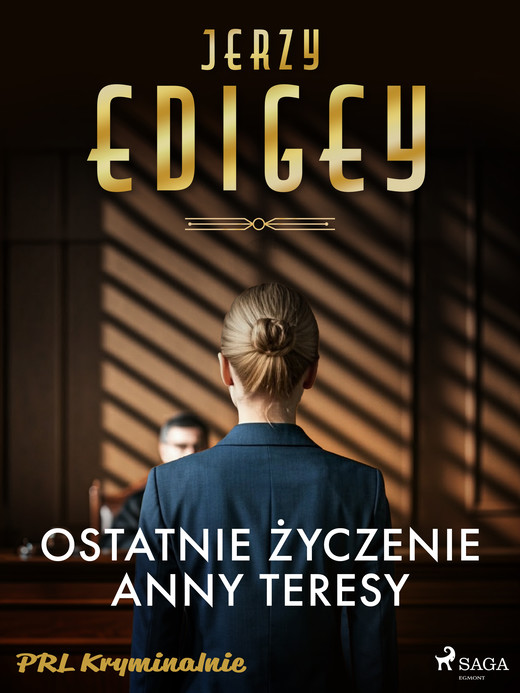 okładka Ostatnie życzenie Anny Teresy ebook | epub, mobi | Edigey Jerzy