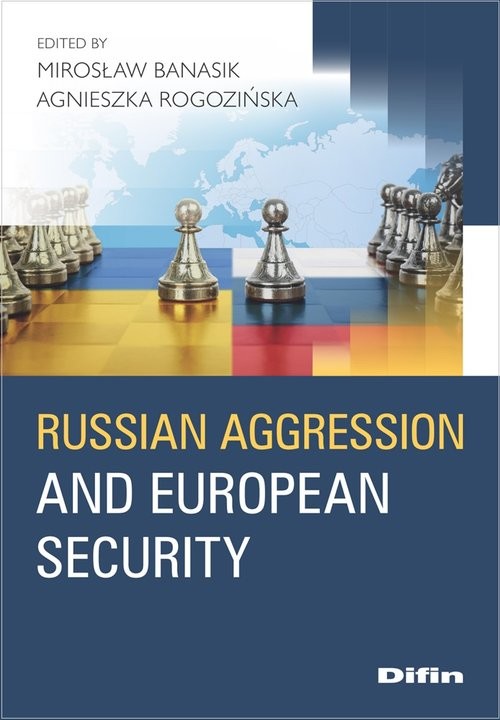 okładka Russian aggression and European security książka