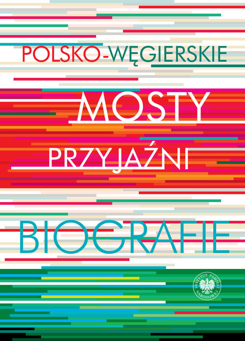 okładka Polsko-węgierskie mosty przyjaźni książka
