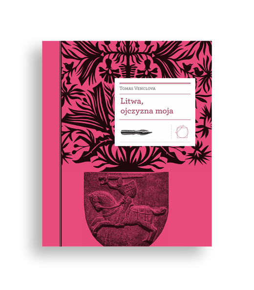 okładka Litwa, ojczyzna moja ebook | epub, mobi | Tomas Venclova