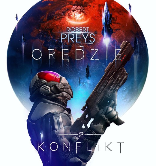 okładka Orędzie tom 2 KONFLIKT audiobook | MP3 | Robert Preys