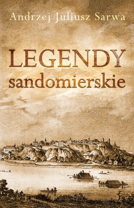 okładka Legendy sandomierskie audiobook | MP3 | Andrzej Sarwa