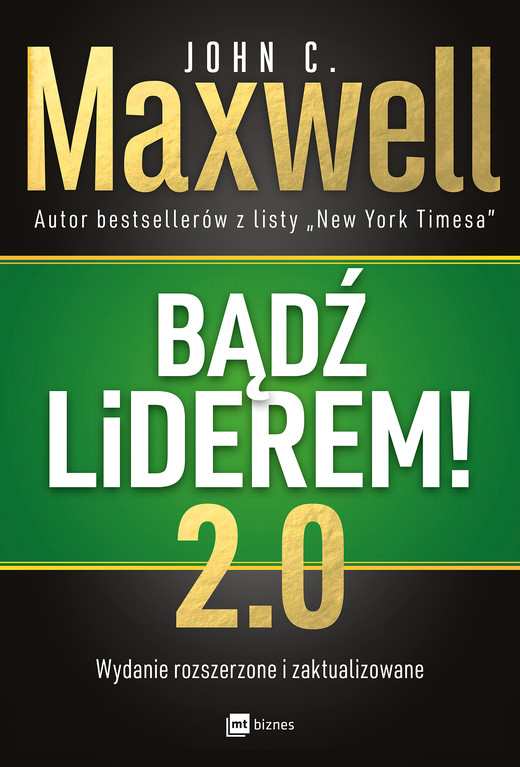 okładka Bądź liderem! 2.0 ebook | epub, mobi | John C. Maxwell