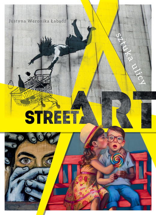 okładka Street art. Sztuka ulicy książka