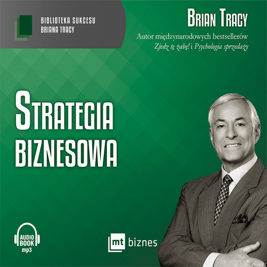 okładka Strategia biznesowa audiobook | MP3 | Brian Tracy