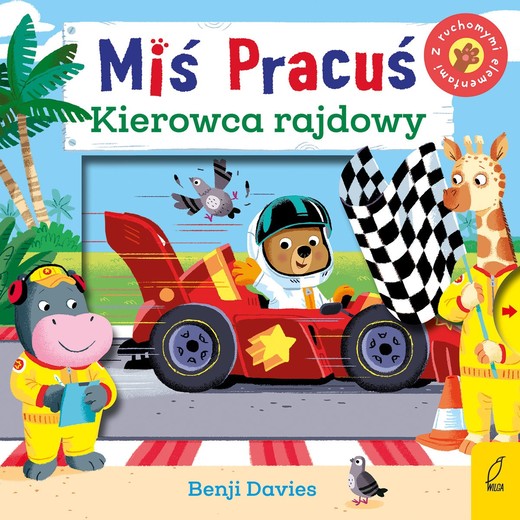 okładka Miś pracuś. Kierowca rajdowy książka