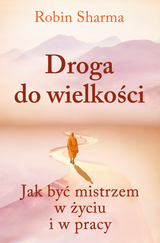 okładka Droga do wielkości ebook | epub, mobi | Robin Sharma