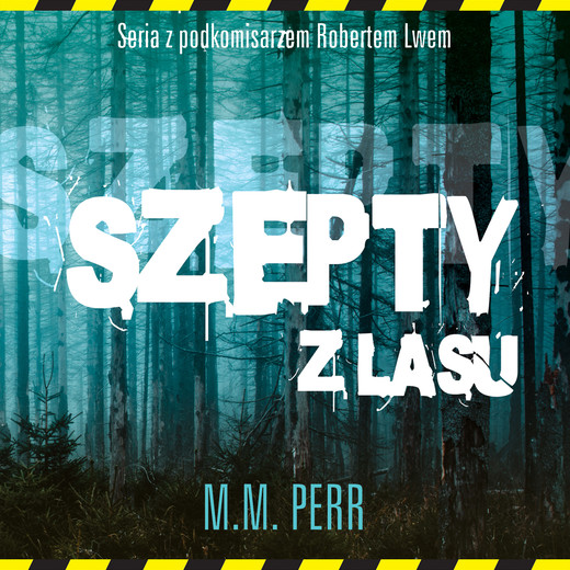 okładka Szepty z lasu audiobook | MP3 | M.M. Perr