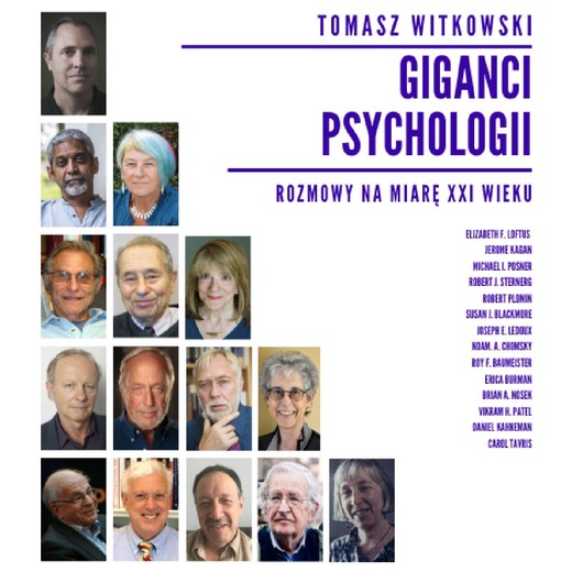 okładka Giganci Psychologii. Rozmowy na miarę XXI wieku audiobook | MP3 | Tomasz Witkowski