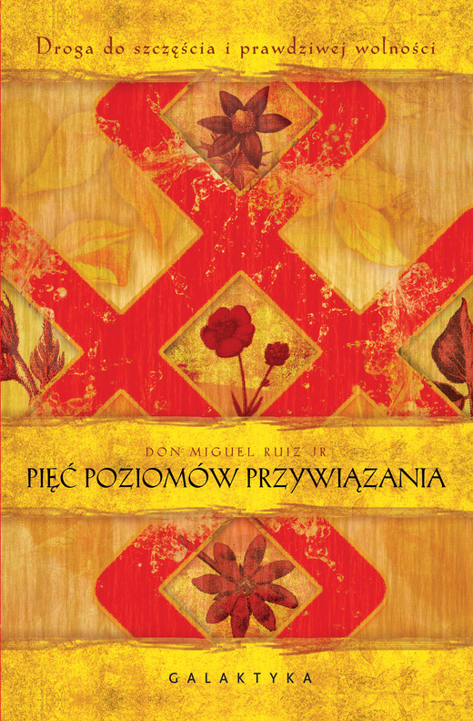 okładka Pięć poziomów przywiązania ebook | epub, mobi | Don Miguel Ruiz